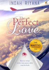 THE PERFECT LOVE