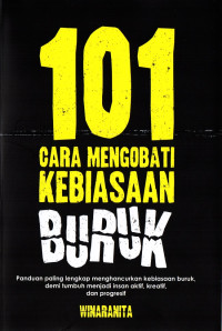 101 Cara mengobati kebiasaan buruk