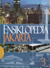 ENSIKLOPEDIA JAKARTA JILID 3