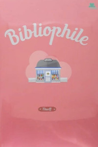 BIBLIOPHILE