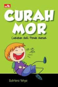 Curahmor : curahan hati penuh humor