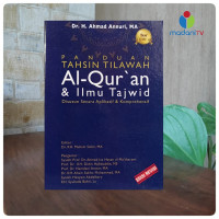 PANDUAN TAHSIN TILAWAH AL-QUR'AN & ILMU TAJWID