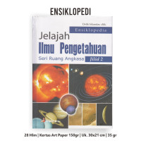 ENSIKLOPEDIA JELAJAH ILMU PENGETAHUAN SERI RUANG ANGKASA JILID 2