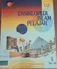 ENSIKLOPEDI UNTUK ISLAM PELAJAR JIL 6 TAB - ZUL