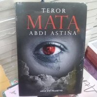 TEROR MATA ABDI ASTINA