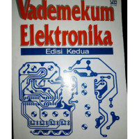 VADEMEKUM ELEKTRONIKA ; EDISI KEDUA