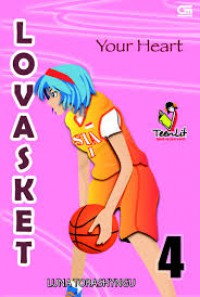 Lovasket 4 : Your Heart