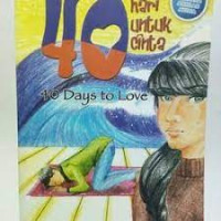 40 Hari Untuk Cinta