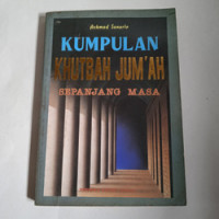 Kumpulan Khutbah Jum'at Sepanjang Masa