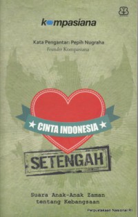 Cinta Indonesia setengah