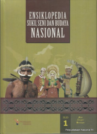 Ensiklopedia Suku, Seni dan Budaya Nasional Jilid 2