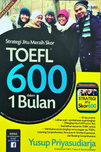 Strategi Jitu Meraih Skor Toefl 600 dalam 1 Bulan