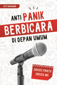 ANTI PANIK BERBICARA DI DEPAN UMUM