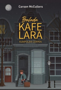 BALADA KAFE LARA