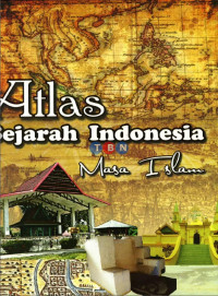 Atlas Sejarah Indonesia Masa Islam