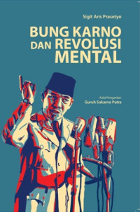 Bung karno dan revolusi mental