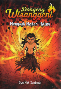 DONGENG WISANGGENI (MENGUAK MISTERI HITAM)