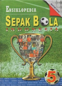 Ensiclopedia Sepak Bola Jilid 5