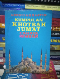 Kumpulan Khotbah Jum'at Cahaya Mimbar