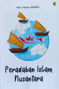 PERADABAN ISLAM NUSANTARA