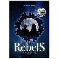 REBELS A NEW BEGINNING