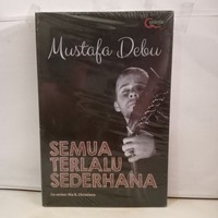 Semua terlalu sederhana