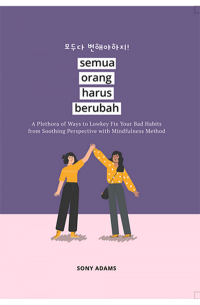 SEMUA ORANG HARUS BERUBAH