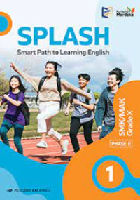 SPLASH (Smart Path to Learning) SMK.MAK Grade X (Kurikulum Merdeka)