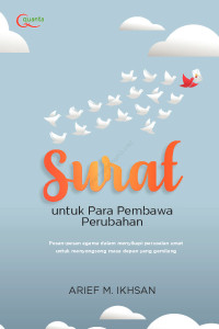 Surat : Untuk Para Pembawa Perubahan