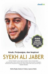 KISAH, PERJUANGAN, DAN INSPIRASI SYEKH ALI JABER