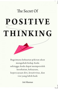 The Secret Of Positive Thinking