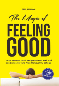 THE MAGIC OF FEELING GOOD