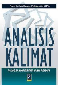 Analisis Kalimat : fungsi, kategori, dan peran