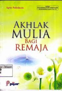 Akhlak Mulia Bagi Remaja