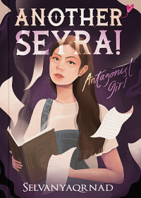 Another Seyra! Antagonist Girl