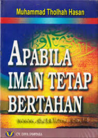 Apabila Iman Tetap Bertahan