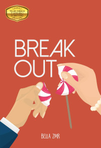 BREAK OUT