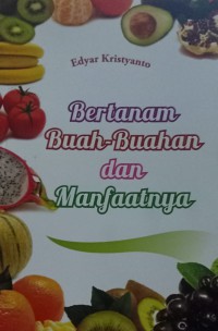 Bertanam Buah-buahan Dan Manfaatnya