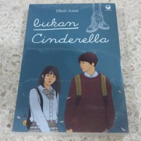 Bukan Cinderella