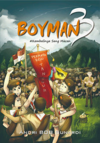 Boyman : Kembalinya Sang Macan 3