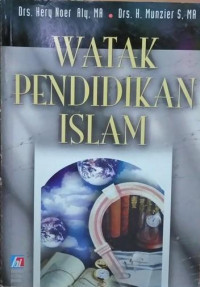 WATAK PENDIDIKAN ISLAM