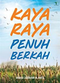 KAYA RAYA PENUH BERKAH