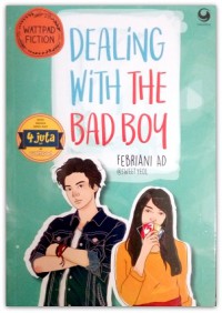 Dealing With The Bad Boy