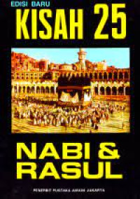 Kisah 25 Nabi dan Rosul