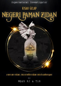 KISAH GELAP NEGERI PAMAN ZIDAN