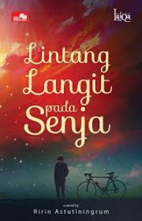 Lintang langit pada senja : novel