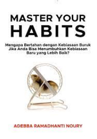 Master Your habits