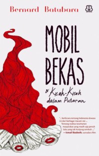 Mobil Bekas dan Kisah-Kisah dalam Putaran