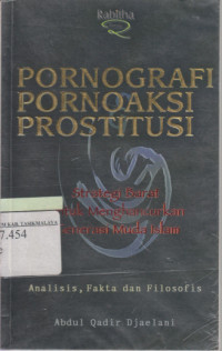 Pornografi Pornoaksi Prostitusi