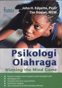 Psikologi olahraga : winning the mind game